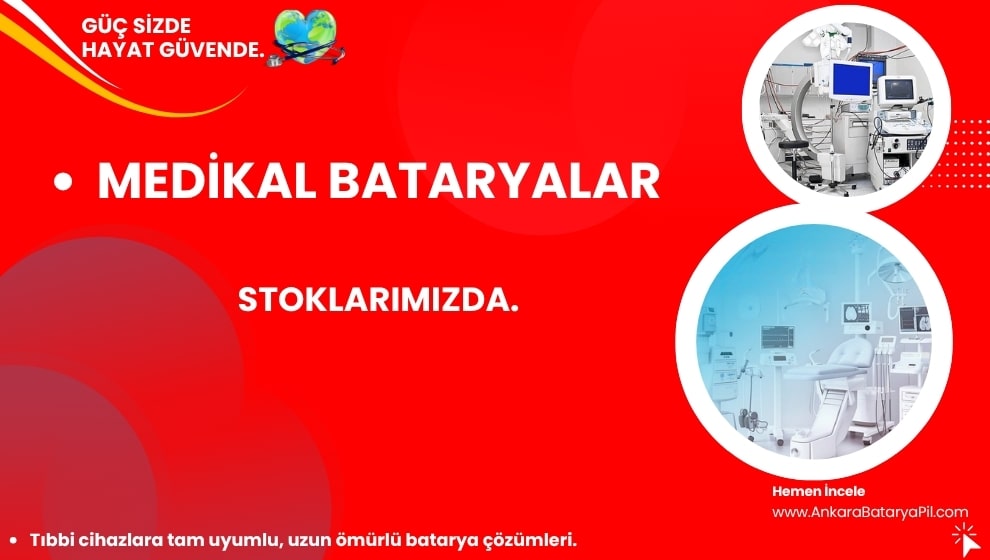 Medikal Bataryalar