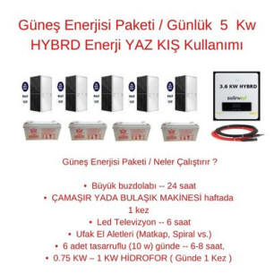 Güneş Enerjisi Paketi / Günlük  5  Kw HYBRD Enerji YAZ KIŞ Kullanımı Güneş Enerjisi Paketi / Günlük  5  Kw HYBRD Enerji YAZ KIŞ Kullanımı