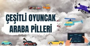 oyuncak araba pili